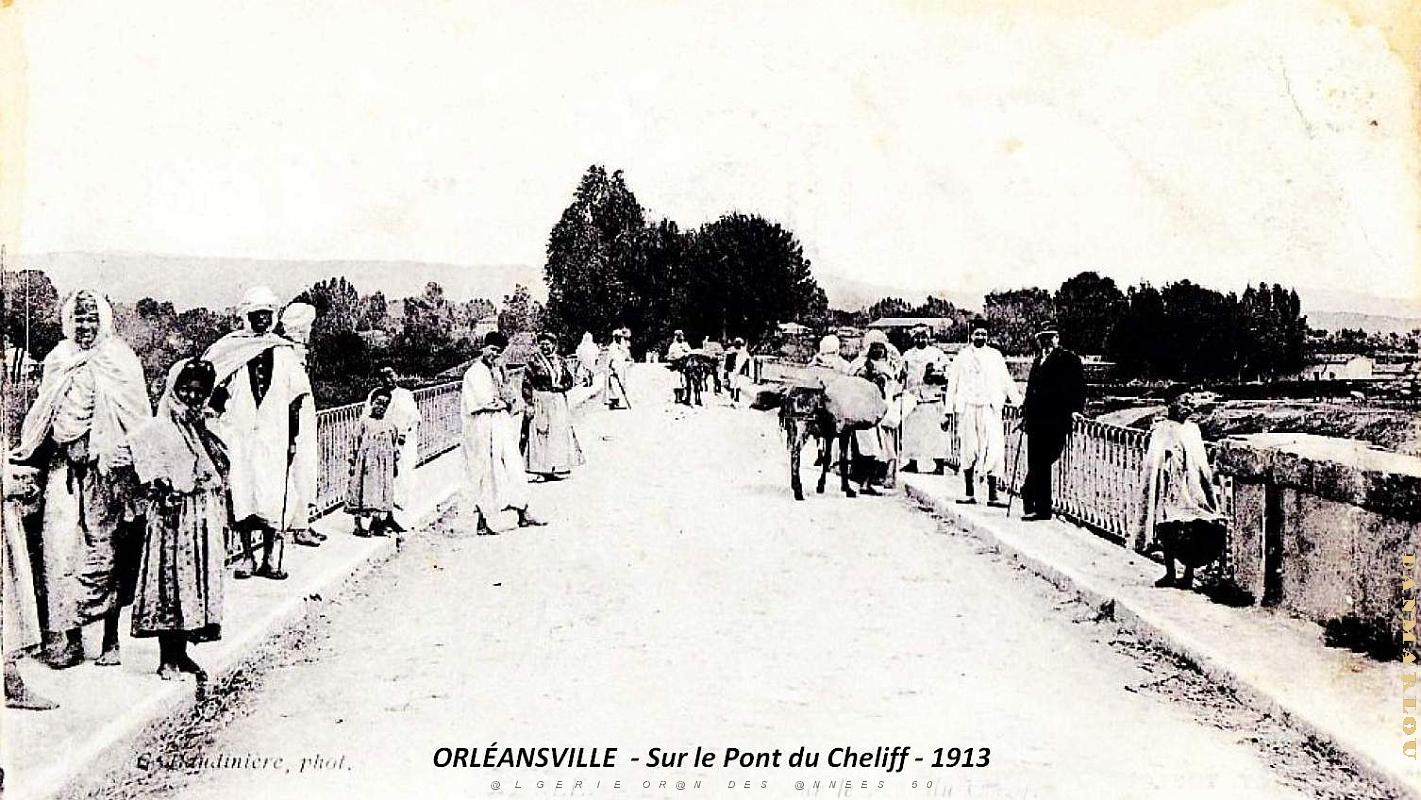 Orleansville - Sur le Pont du Cheliff - 1913.jpg